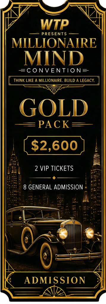 WTP MILLIONAIRE MIND CONVENTION
